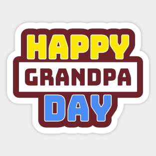 Happy Grandpa Day Sticker